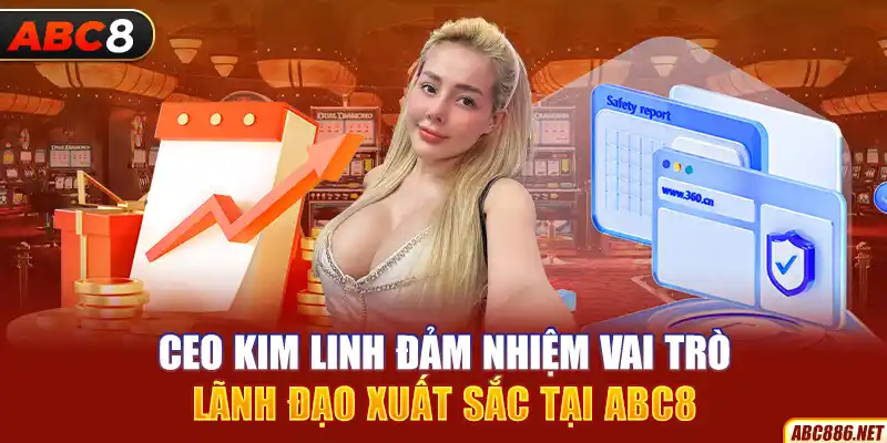 CEO Kim Linh đảm nhiệm vai trò lãnh đạo xuất sắc tại ABC8