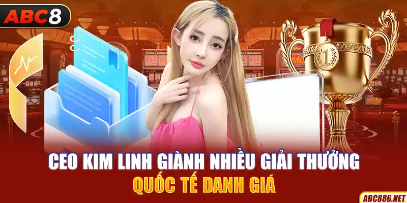 CEO Kim Linh giành nhiều giải thưởng quốc tế danh giá