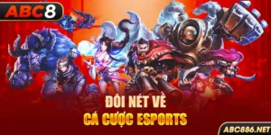 Đôi nét về cá cược Esports