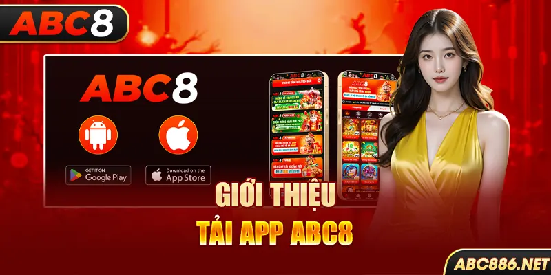 Giới thiệu tải app Abc8